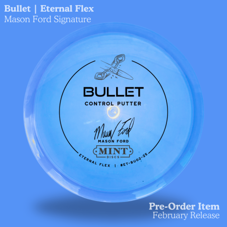 *Pre Order* Flex Eternal Bullet